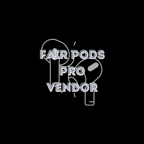 Fairpods Pro Vendor